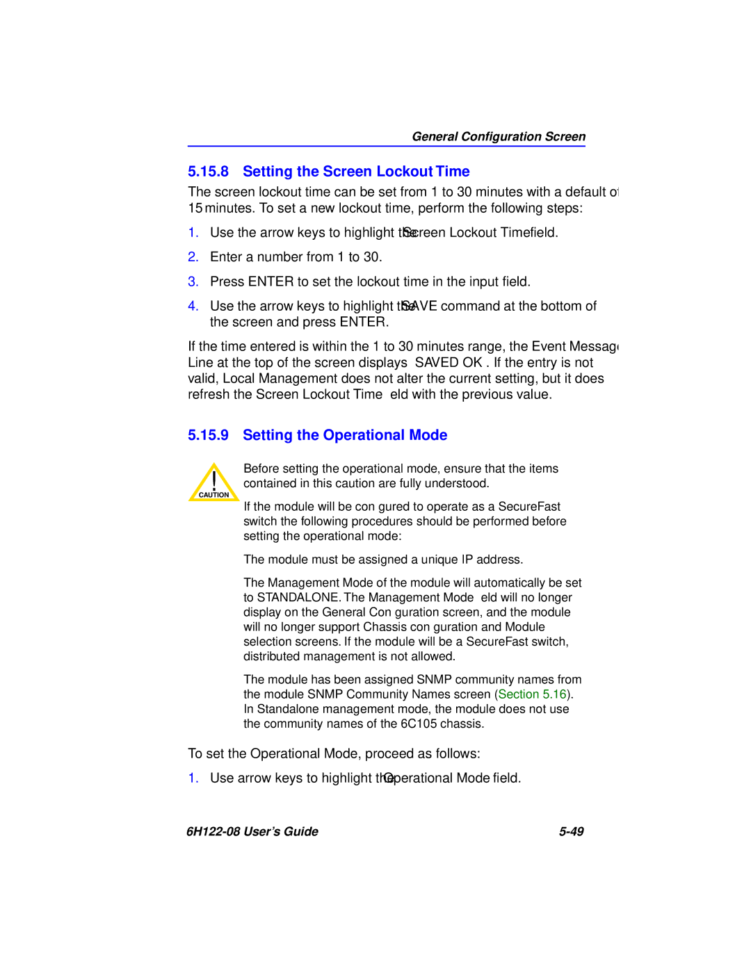 Cabletron Systems 6H122-08 manual Setting the Screen Lockout Time 