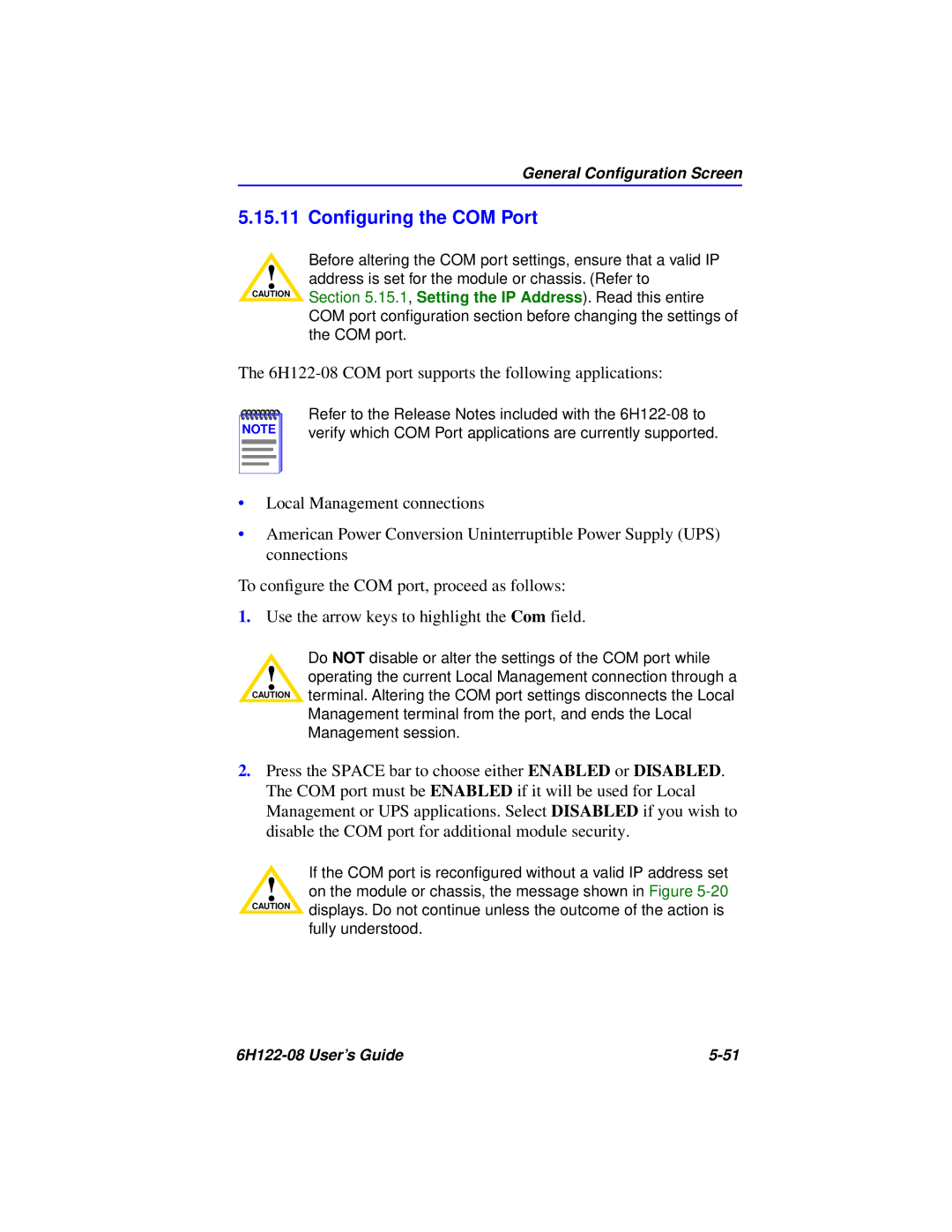 Cabletron Systems manual 15.11 Conﬁguring the COM Port, 6H122-08 COM port supports the following applications 