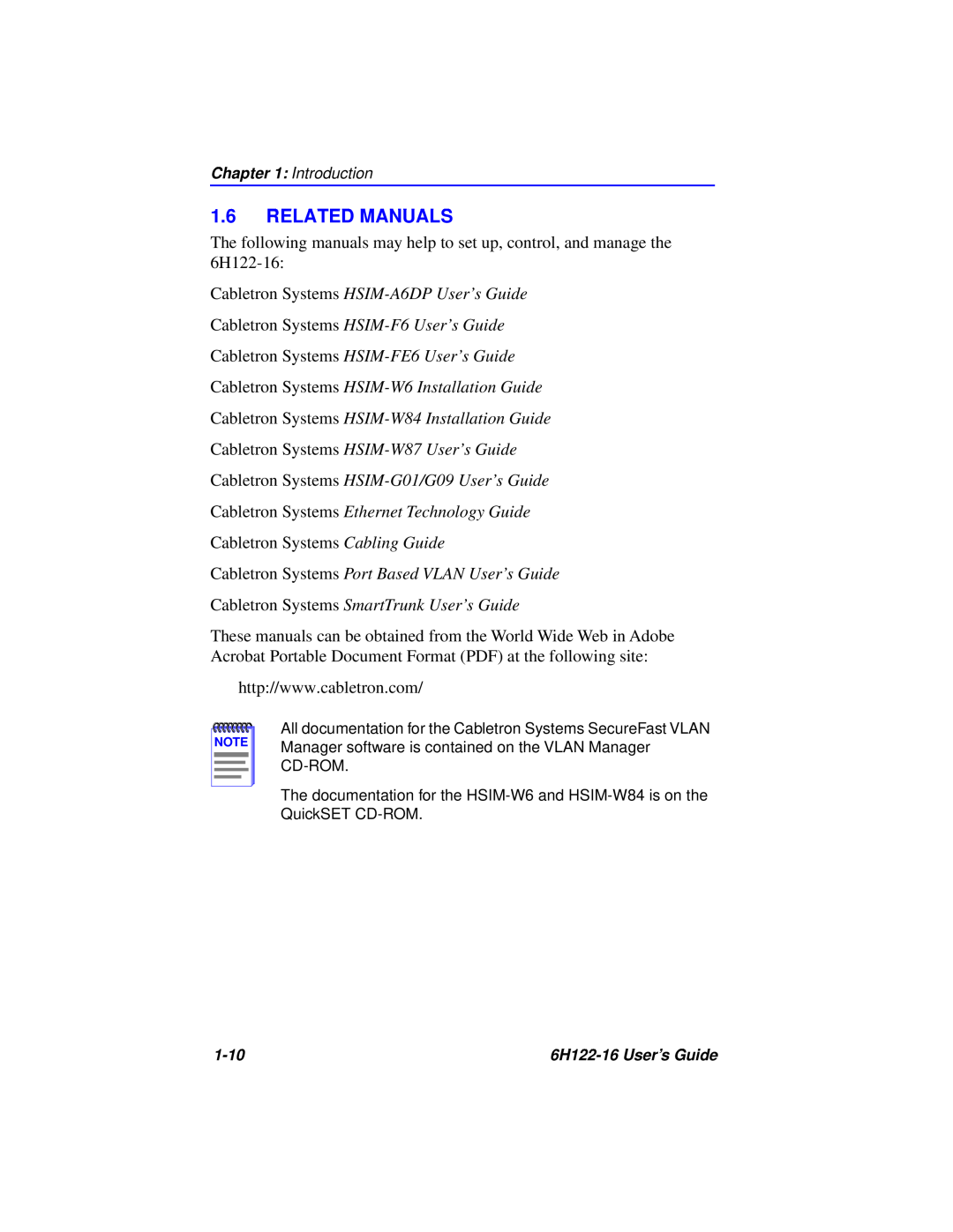 Cabletron Systems 6H122-16 Related Manuals, The following manuals may help to set up, control, and manage the 