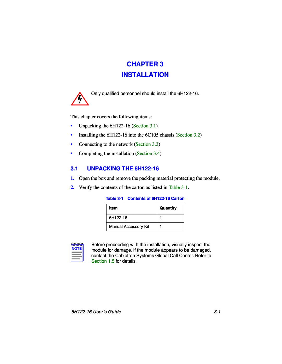 Cabletron Systems manual Chapter Installation, UNPACKING THE 6H122-16 