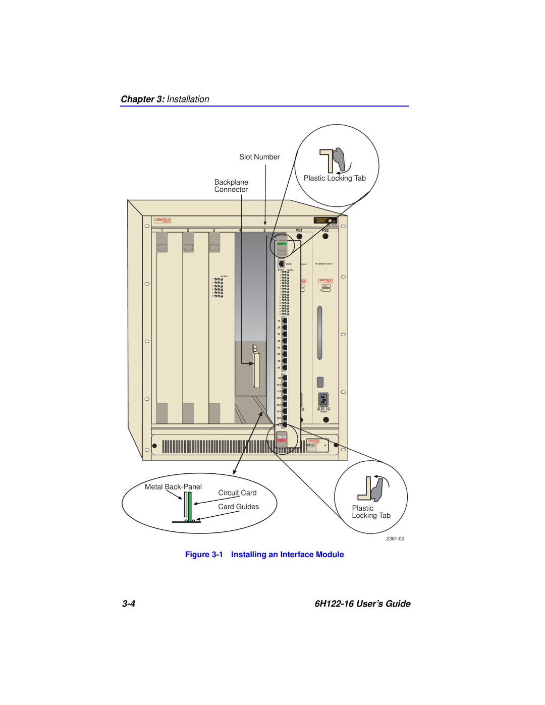 Cabletron Systems manual Installation, 6H122-16 User’s Guide, 1 Installing an Interface Module, Slot Number, Backplane 
