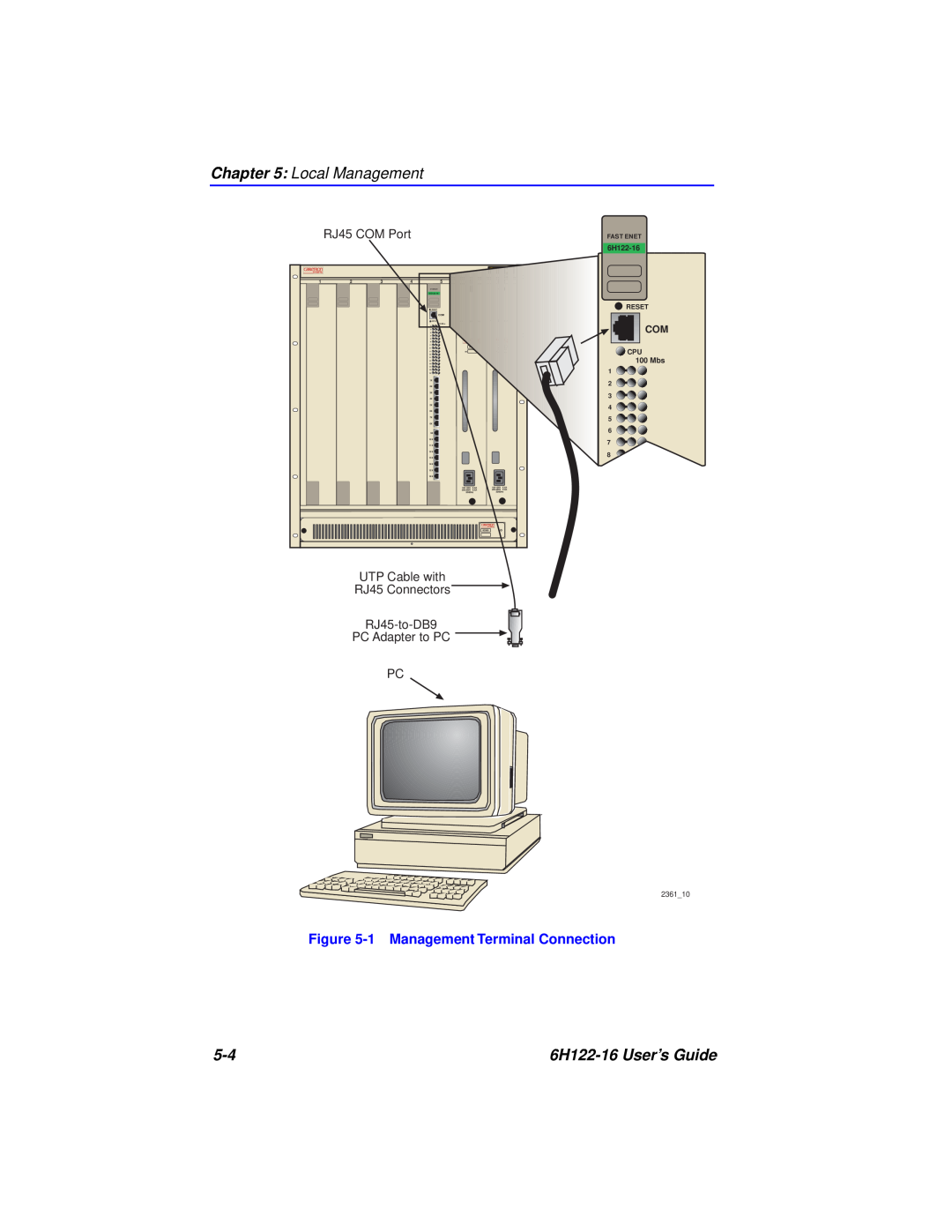Cabletron Systems Local Management, 6H122-16 User’s Guide, 1 Management Terminal Connection, RJ45 COM Port, CPU 100 Mbs 
