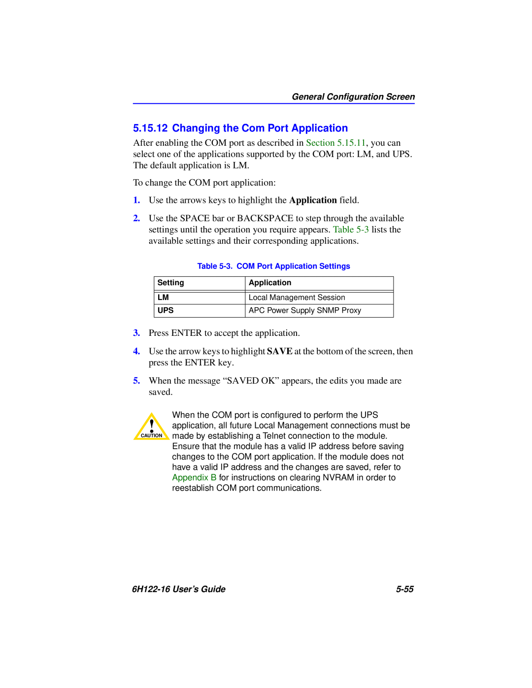 Cabletron Systems 6H122-16 manual Changing the Com Port Application 