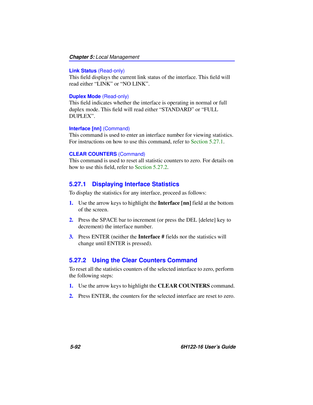 Cabletron Systems 6H122-16 manual Displaying Interface Statistics, Using the Clear Counters Command 