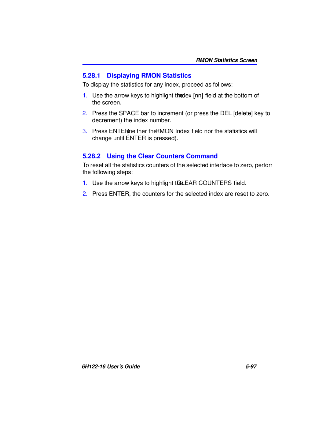 Cabletron Systems 6H122-16 manual Displaying Rmon Statistics, Using the Clear Counters Command 