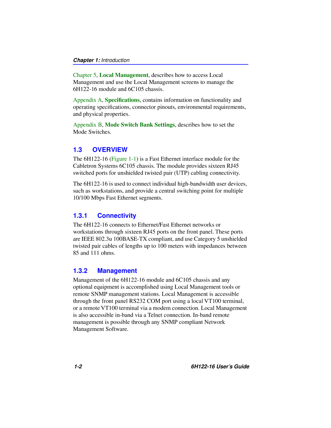 Cabletron Systems 6H122-16 manual Overview, Connectivity, Management 