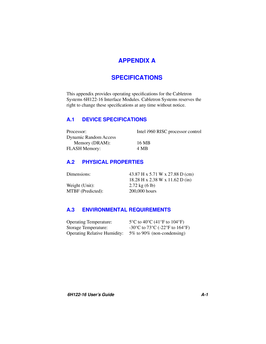 Cabletron Systems 6H122-16 manual Device Specifications, Physical Properties, Environmental Requirements 