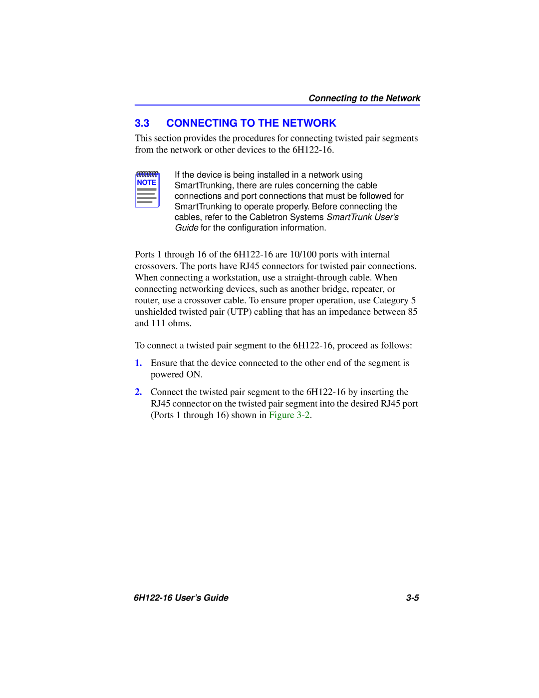 Cabletron Systems 6H122-16 manual Connecting to the Network 