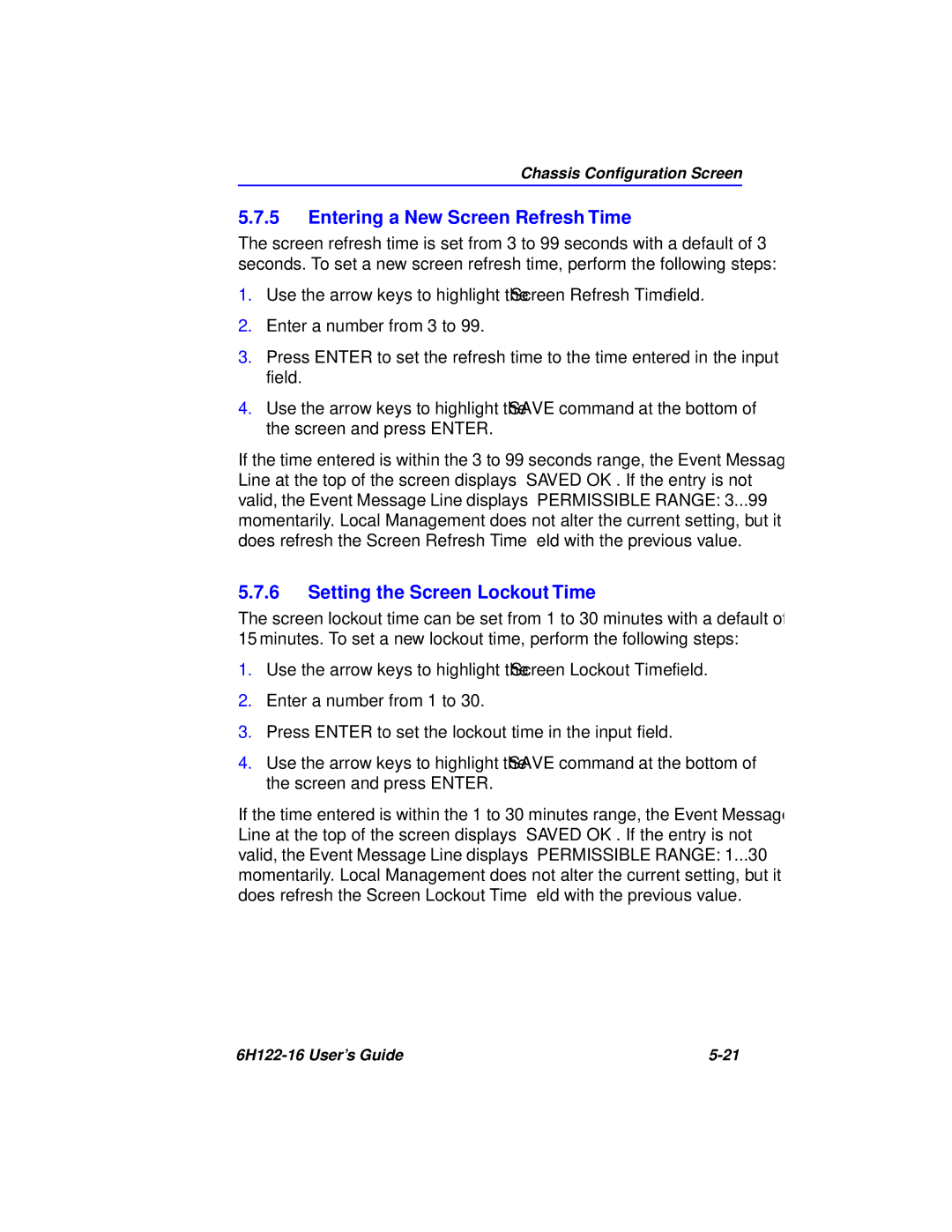 Cabletron Systems 6H122-16 manual Entering a New Screen Refresh Time, Setting the Screen Lockout Time 