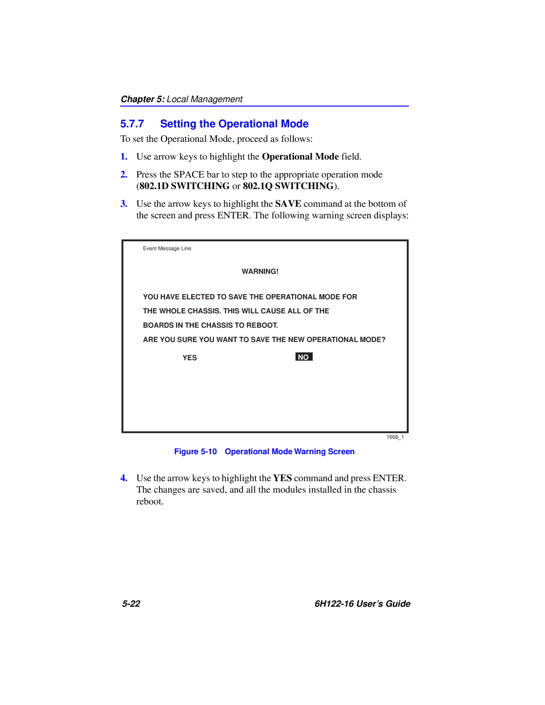 Cabletron Systems 6H122-16 manual Setting the Operational Mode, Operational Mode Warning Screen 