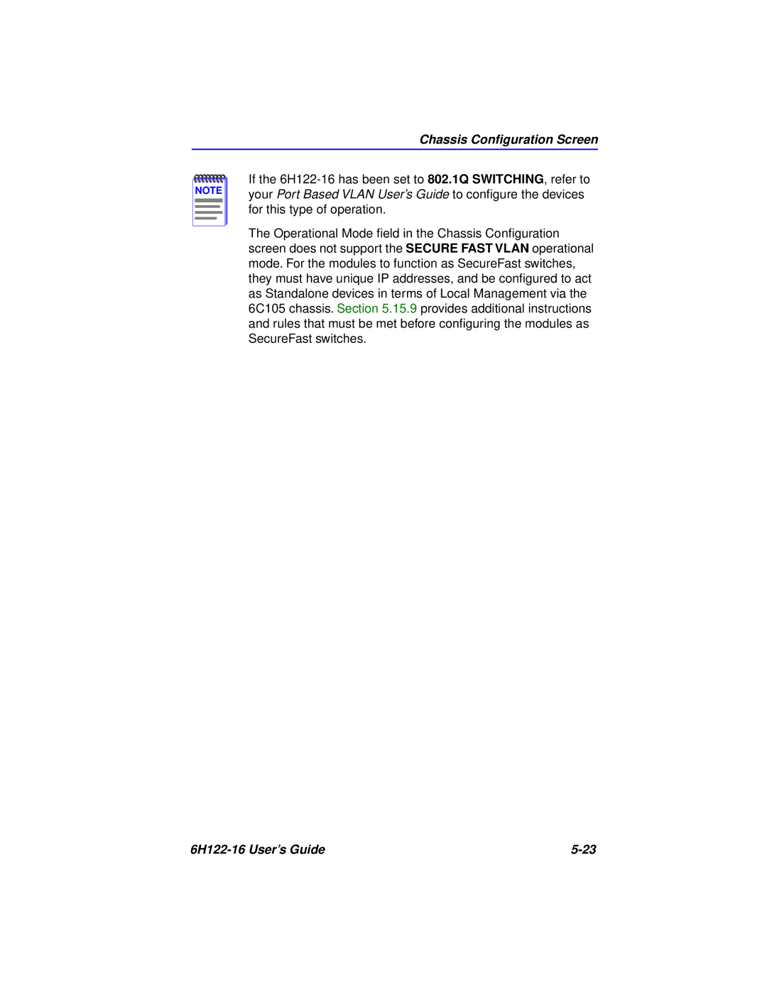 Cabletron Systems 6H122-16 manual Chassis Conﬁguration Screen 