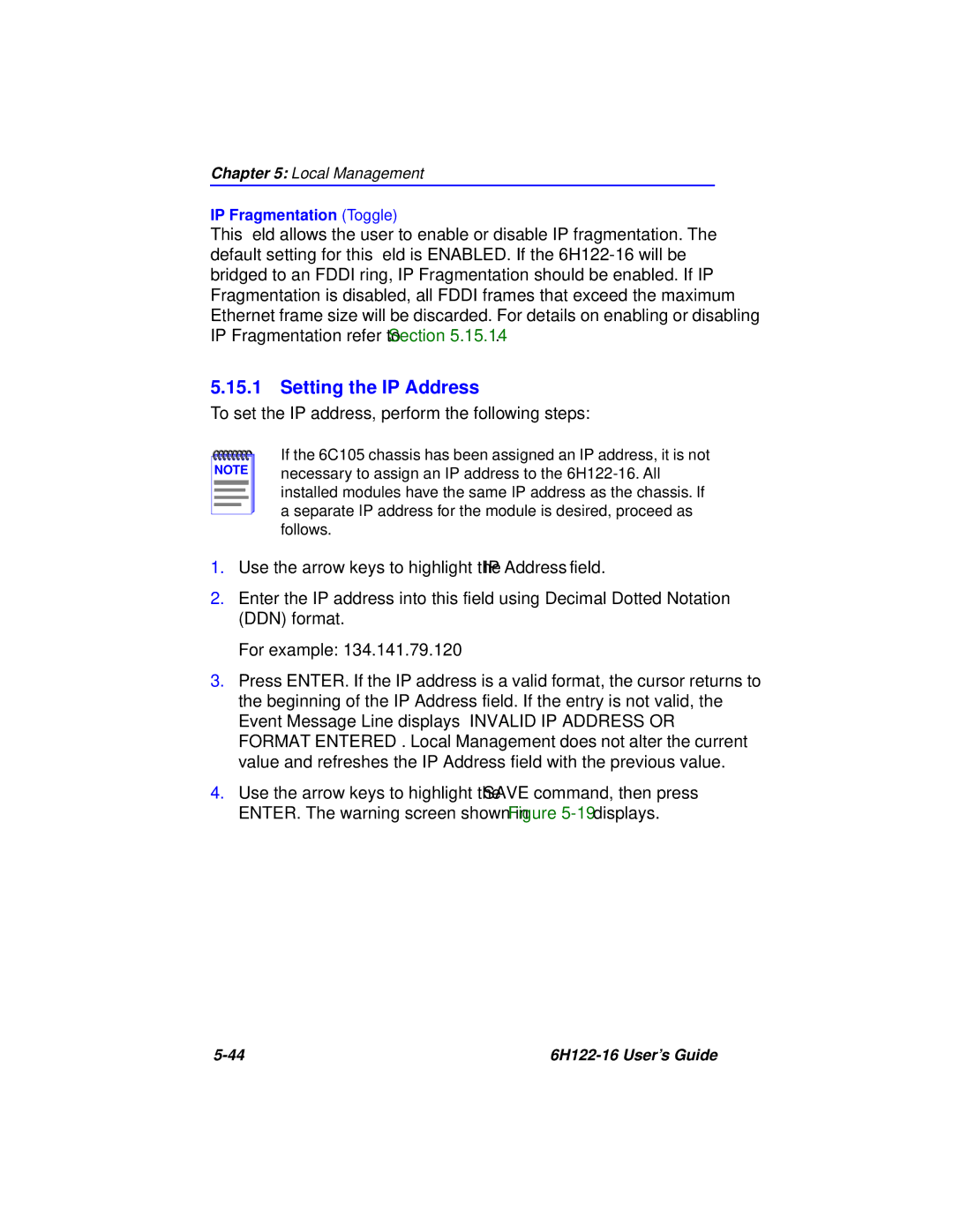 Cabletron Systems 6H122-16 manual To set the IP address, perform the following steps 