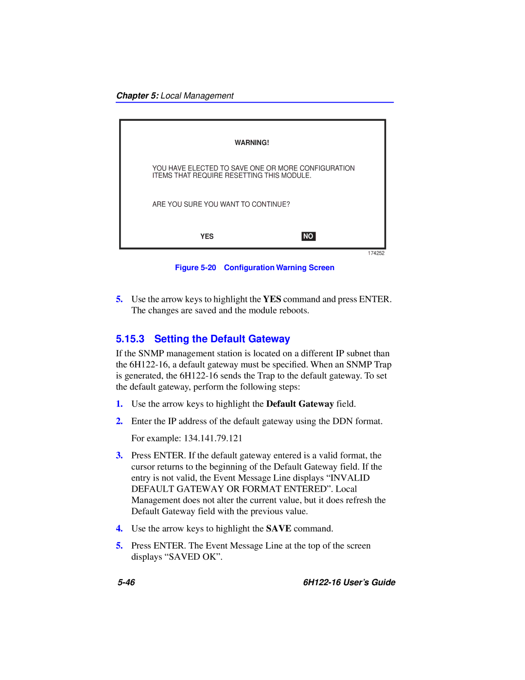 Cabletron Systems 6H122-16 manual Setting the Default Gateway, 20 Conﬁguration Warning Screen 