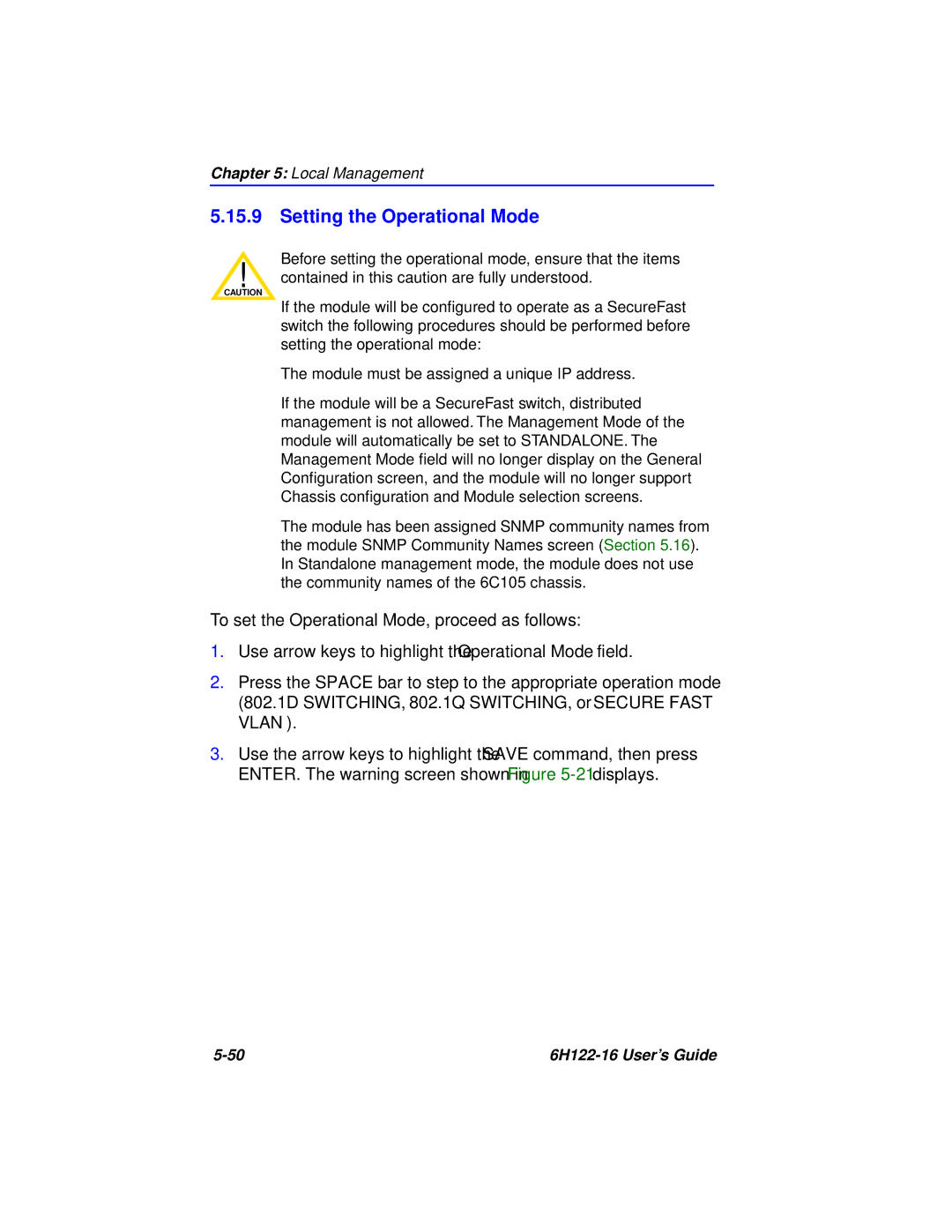 Cabletron Systems 6H122-16 manual 802.1D SWITCHING, 802.1Q SWITCHING, or Secure Fast Vlan 