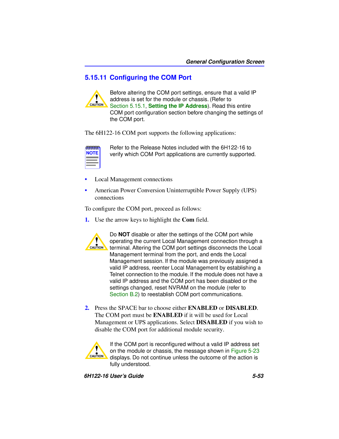 Cabletron Systems manual 15.11 Conﬁguring the COM Port, 6H122-16 COM port supports the following applications 