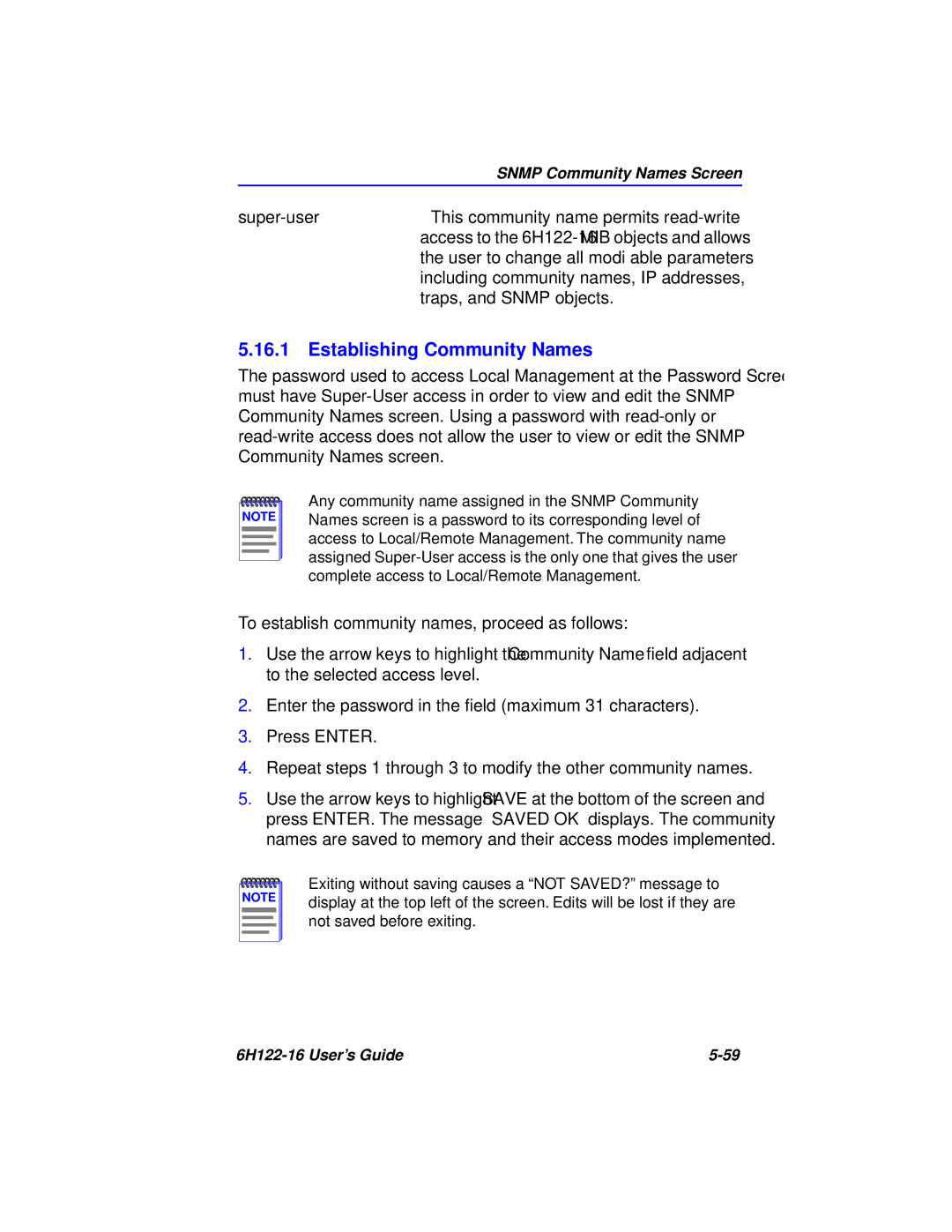 Cabletron Systems 6H122-16 manual Super-user This community name permits read-write 