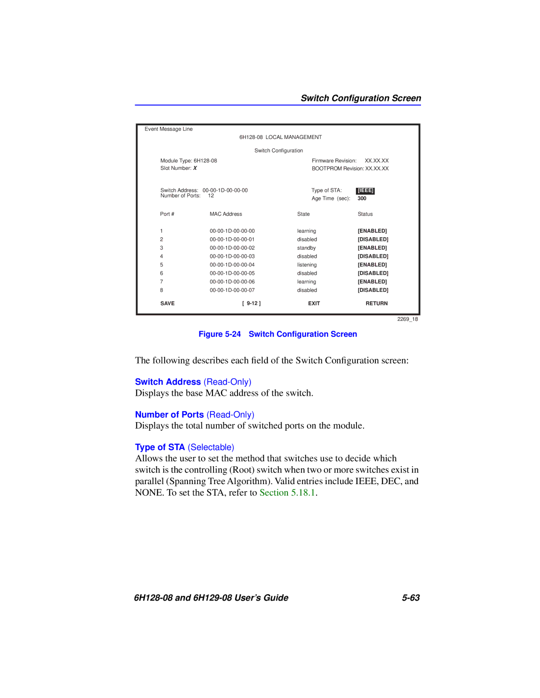 Cabletron Systems 6H128-08, 6H129-08 manual Switch Conﬁguration Screen, Ieee 