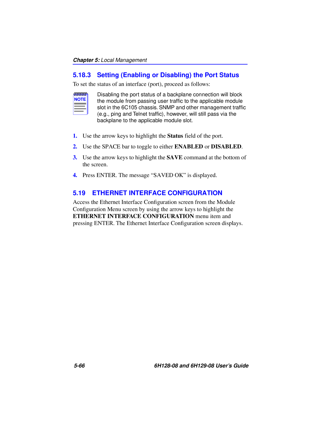 Cabletron Systems 6H129-08, 6H128-08 manual Setting Enabling or Disabling the Port Status, Ethernet Interface Configuration 