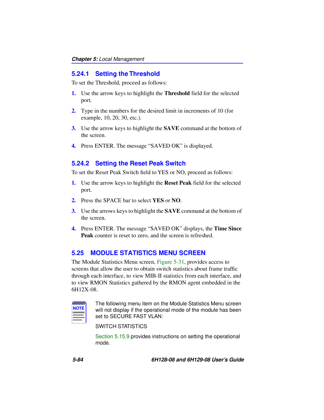 Cabletron Systems 6H129-08, 6H128-08 Setting the Threshold, Setting the Reset Peak Switch, Module Statistics Menu Screen 