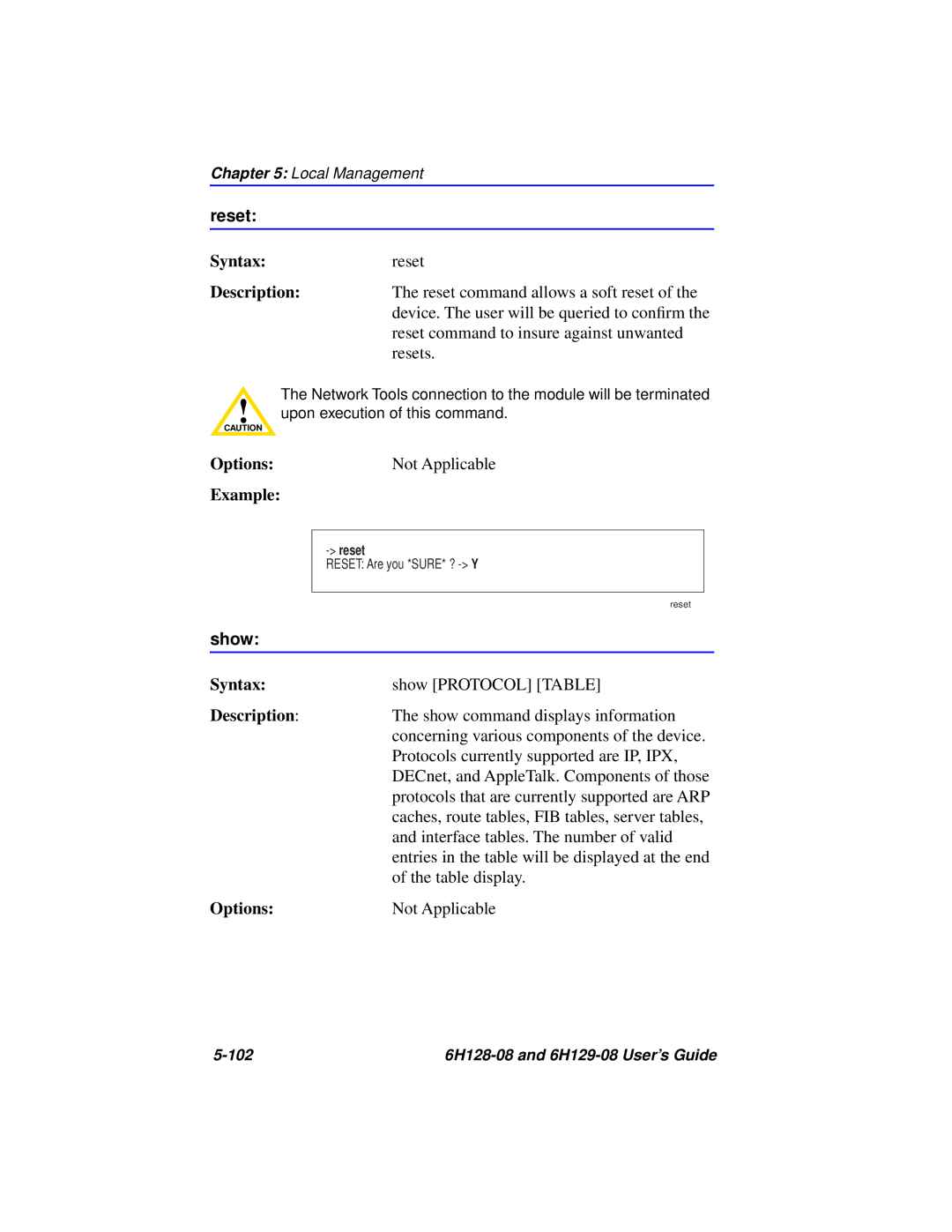 Cabletron Systems manual Reset, 102 6H128-08 and 6H129-08 User’s Guide 