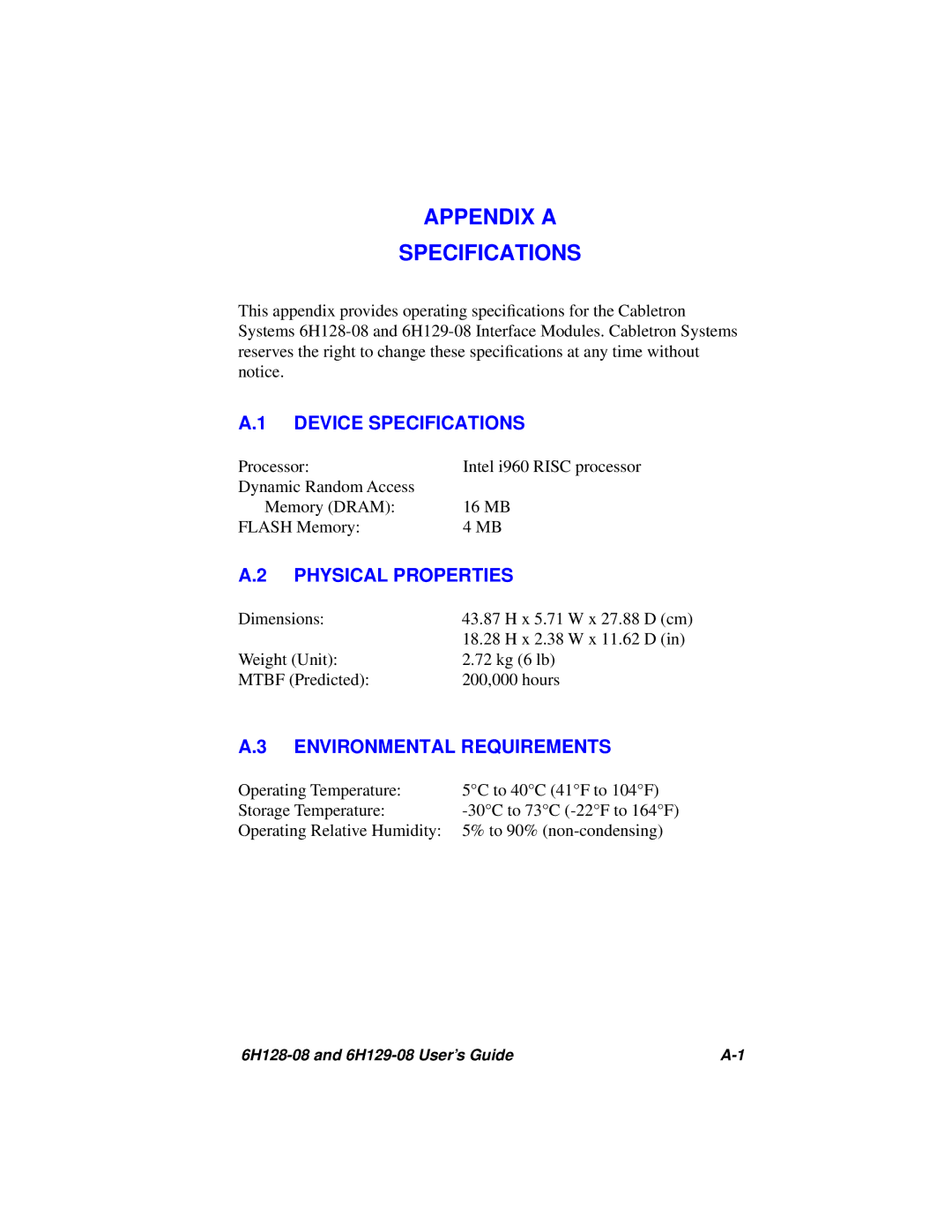 Cabletron Systems 6H128-08, 6H129-08 manual Device Specifications, Physical Properties, Environmental Requirements 