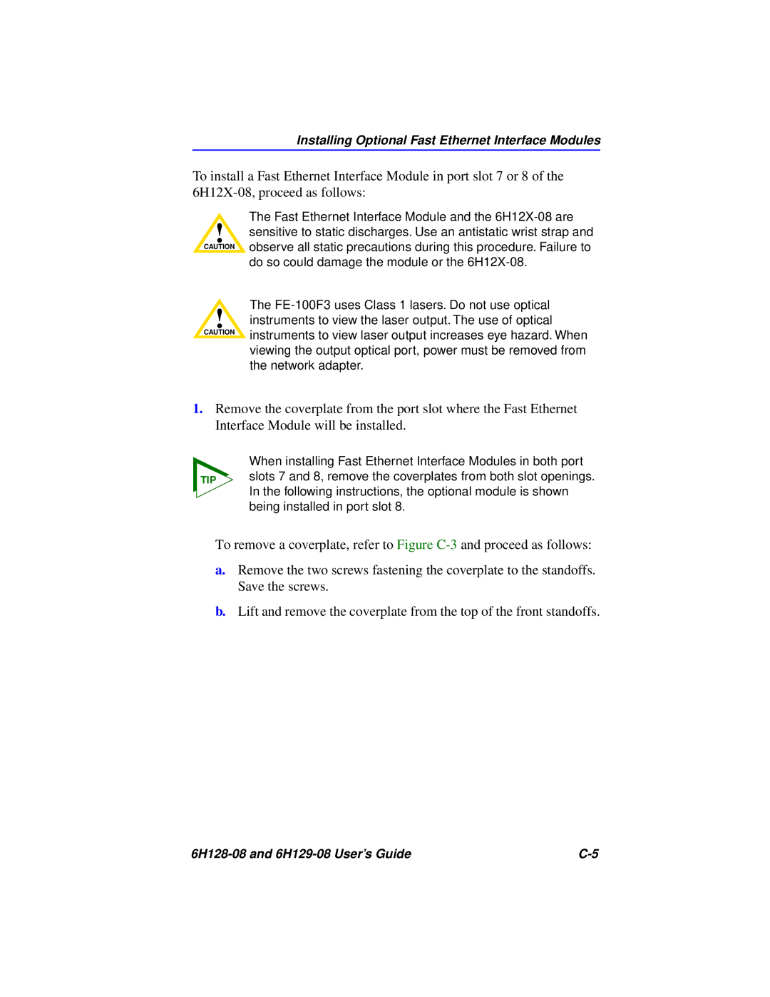 Cabletron Systems 6H128-08, 6H129-08 manual Installing Optional Fast Ethernet Interface Modules 