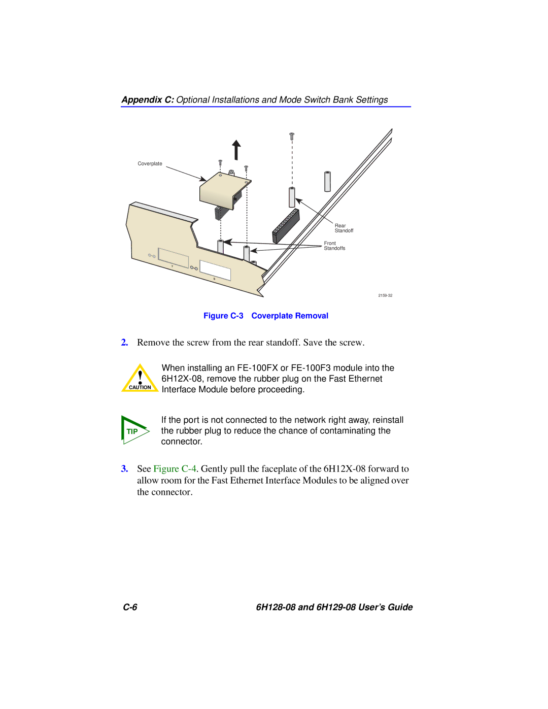 Cabletron Systems 6H129-08, 6H128-08 manual Remove the screw from the rear standoff. Save the screw 