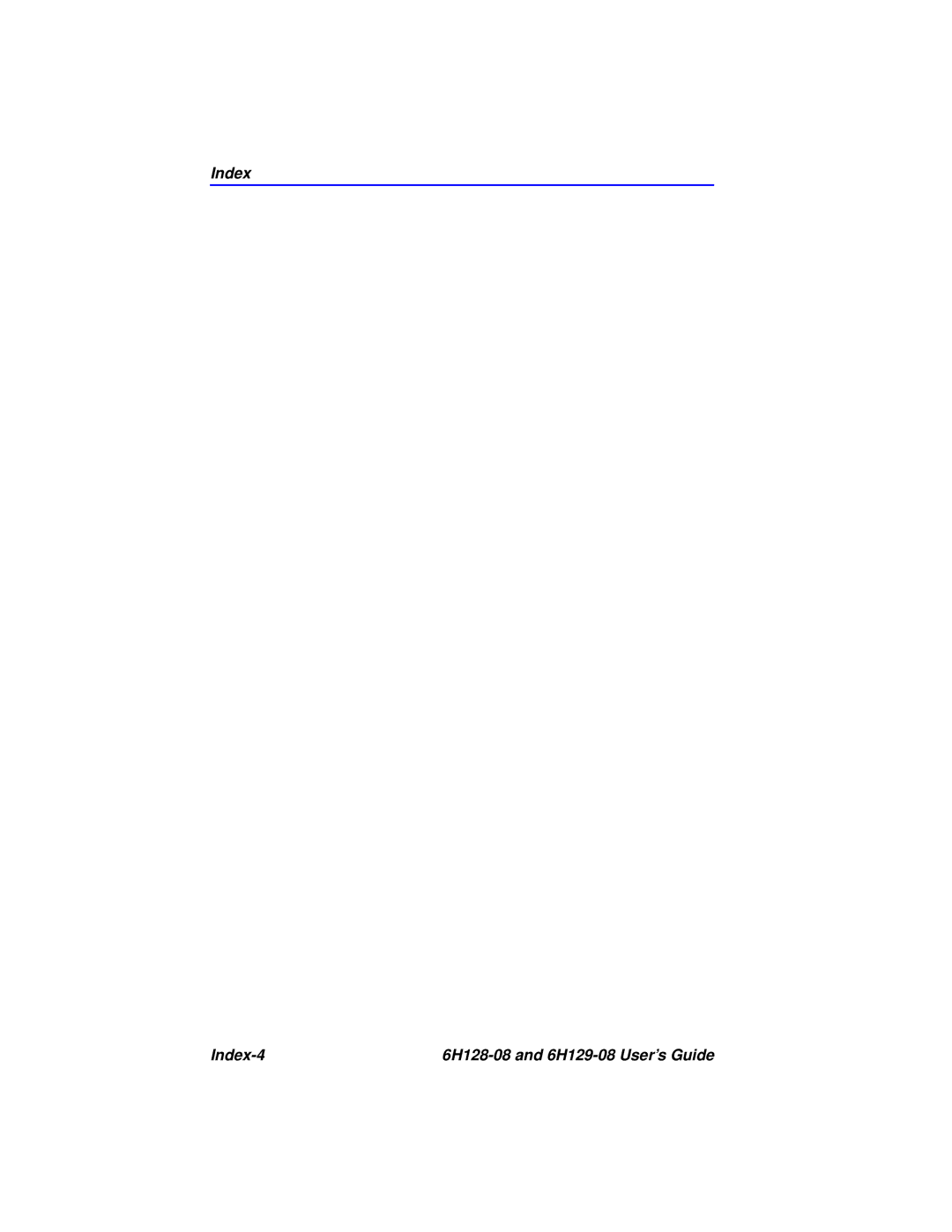 Cabletron Systems manual Index Index-4 6H128-08 and 6H129-08 User’s Guide 