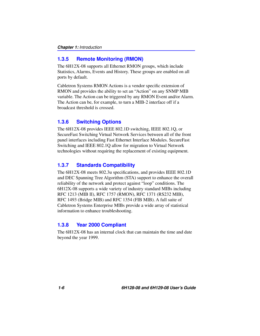 Cabletron Systems 6H129-08 manual Remote Monitoring Rmon, Switching Options, Standards Compatibility, Year 2000 Compliant 