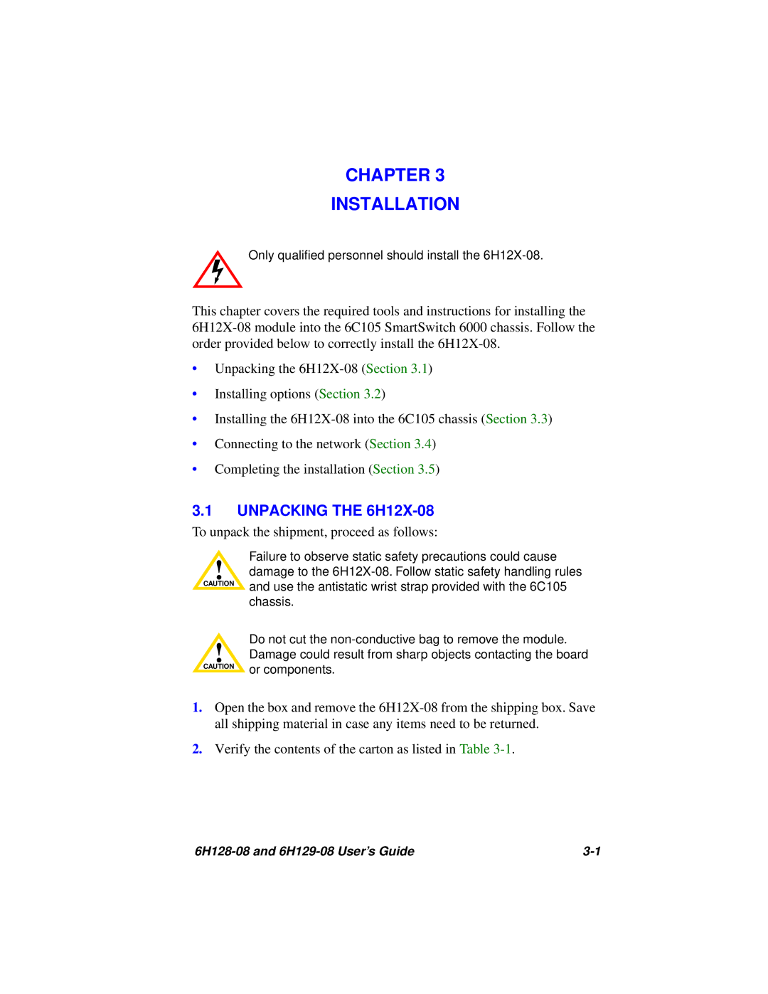 Cabletron Systems 6H128-08, 6H129-08 manual Chapter Installation, Unpacking the 6H12X-08 