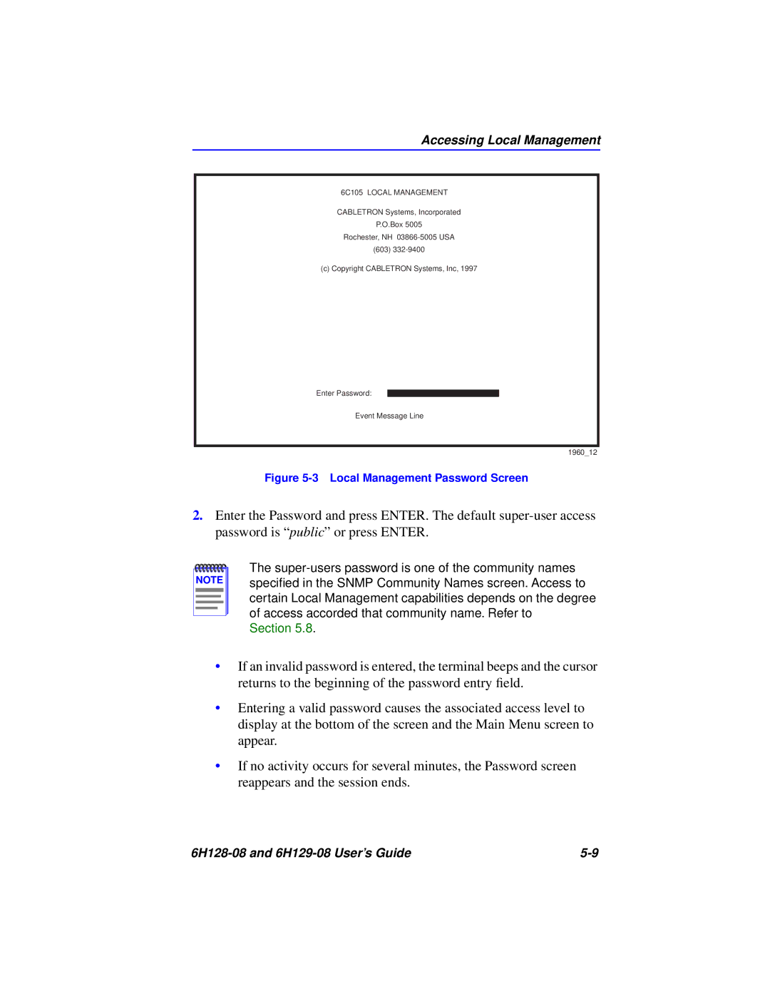 Cabletron Systems 6H128-08, 6H129-08 manual Accessing Local Management, 6C105 Local Management 