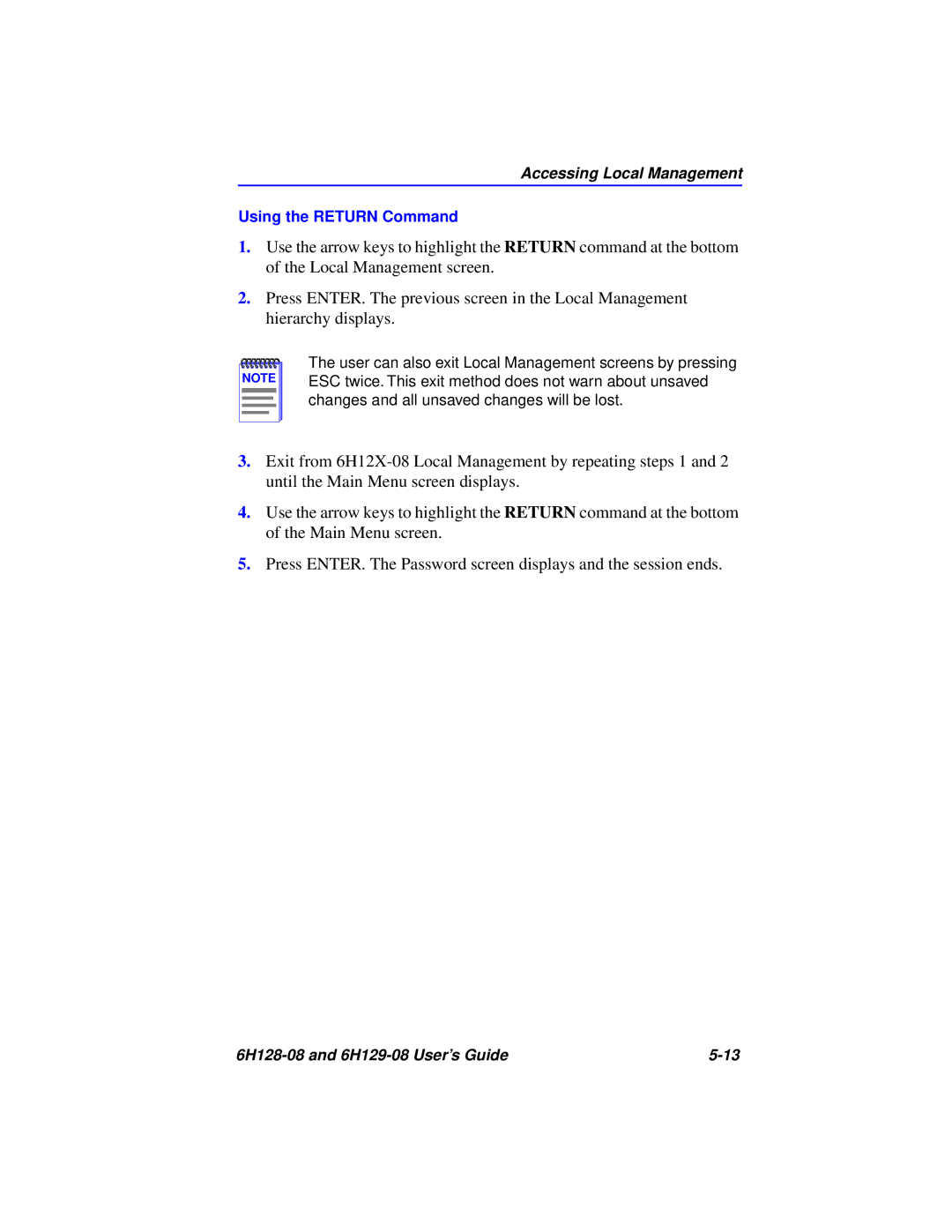 Cabletron Systems 6H128-08, 6H129-08 manual Using the Return Command 