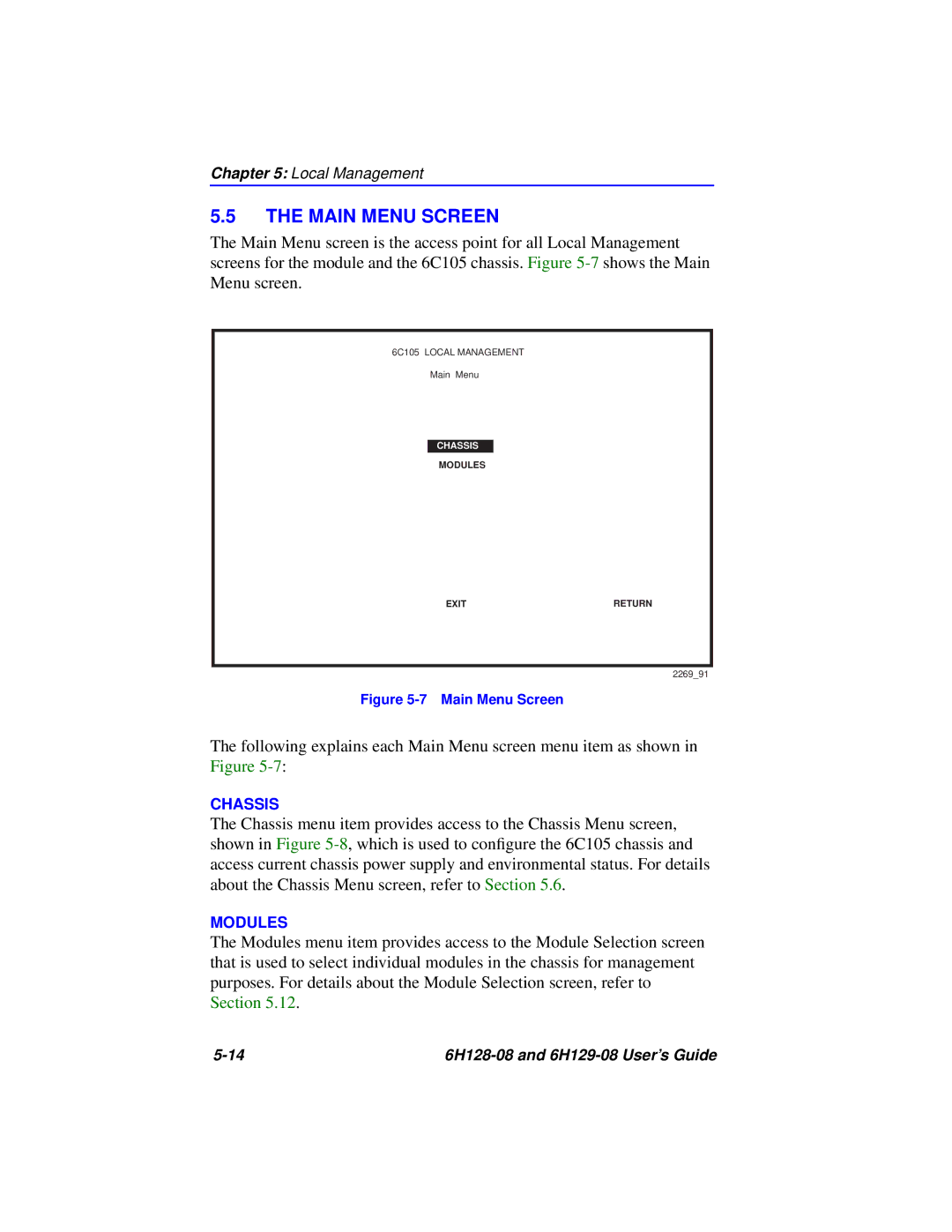 Cabletron Systems 6H129-08, 6H128-08 manual Main Menu Screen 