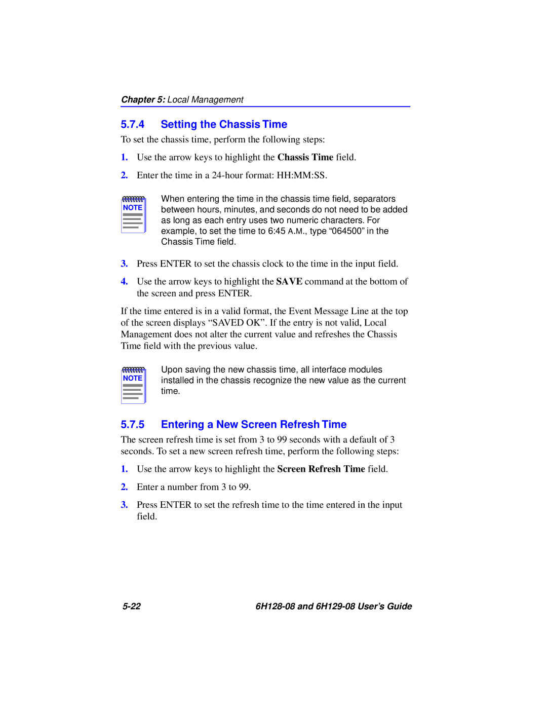 Cabletron Systems 6H129-08, 6H128-08 manual Setting the Chassis Time, Entering a New Screen Refresh Time 