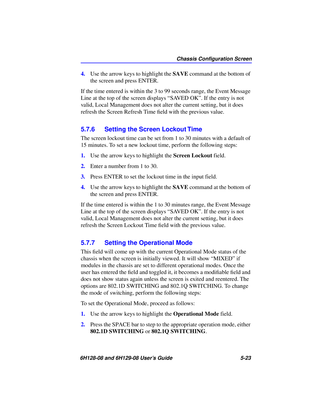 Cabletron Systems 6H128-08, 6H129-08 manual Setting the Screen Lockout Time, Setting the Operational Mode 