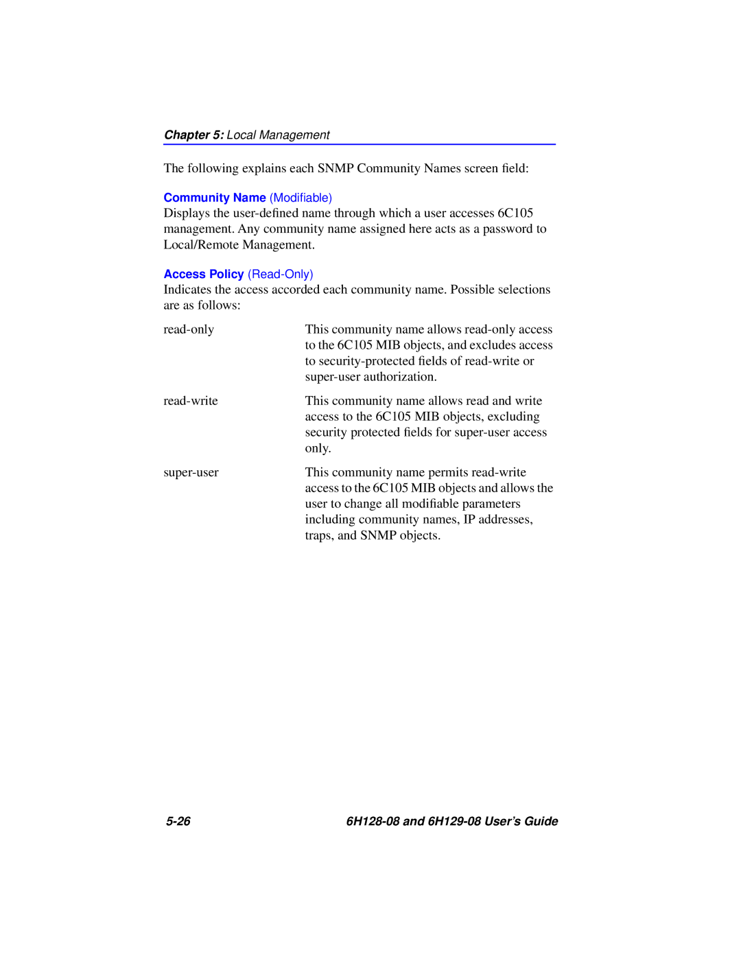 Cabletron Systems 6H129-08, 6H128-08 manual Following explains each Snmp Community Names screen ﬁeld 