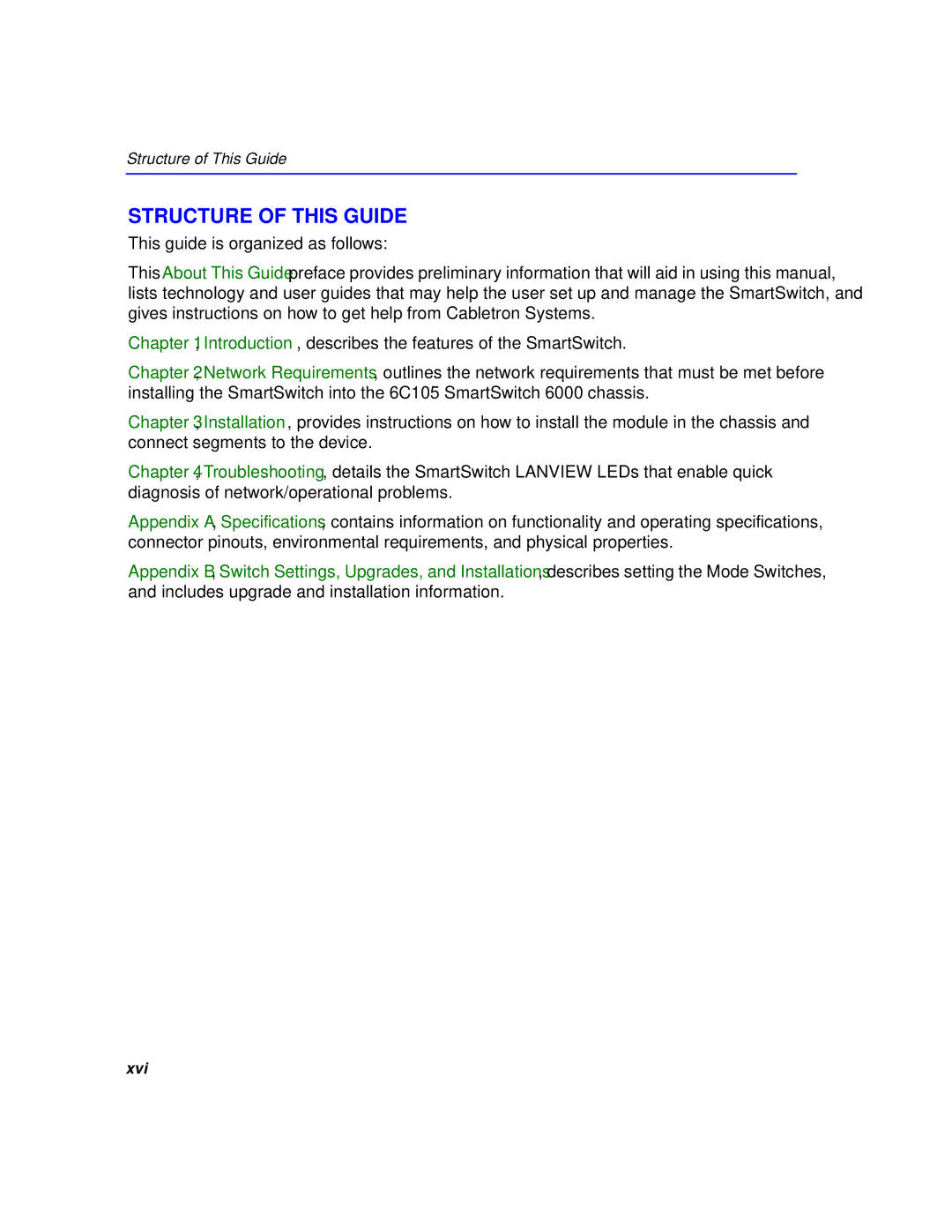 Cabletron Systems 6H259-17, 6H258-17 manual Structure of this Guide 