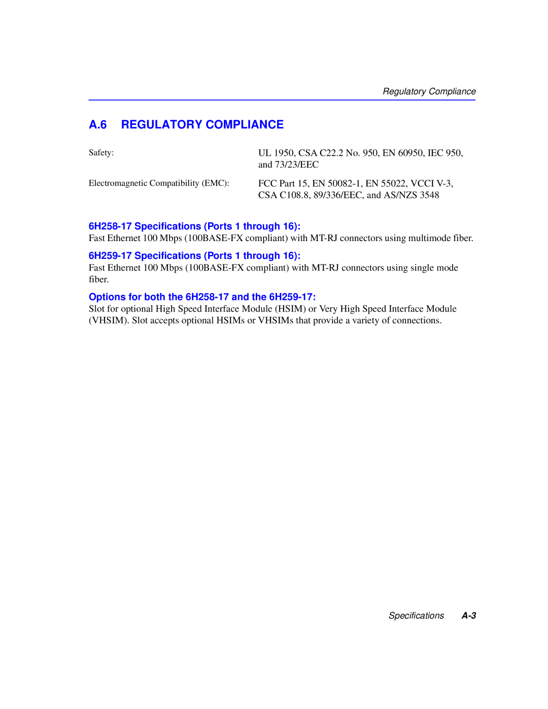 Cabletron Systems manual Regulatory Compliance, Options for both the 6H258-17 and the 6H259-17 