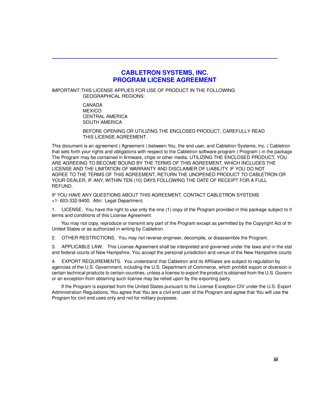 Cabletron Systems 6H258-17, 6H259-17 manual Cabletron SYSTEMS, INC Program License Agreement 