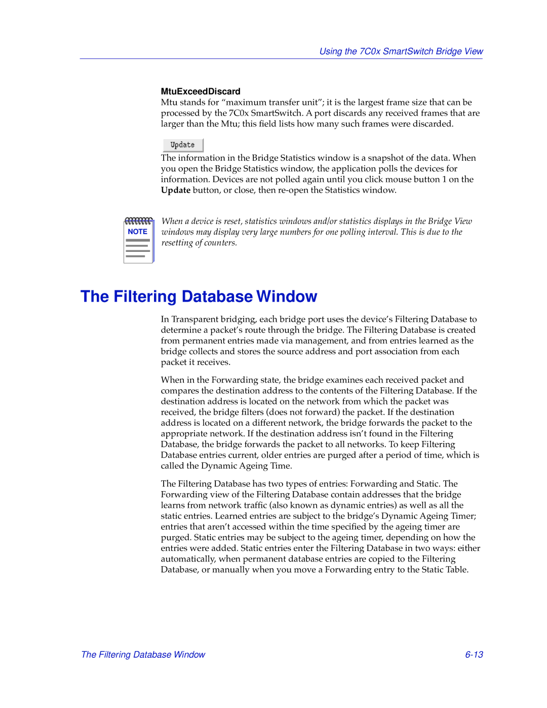 Cabletron Systems 7C04-R, 7C03 manual Filtering Database Window, MtuExceedDiscard 