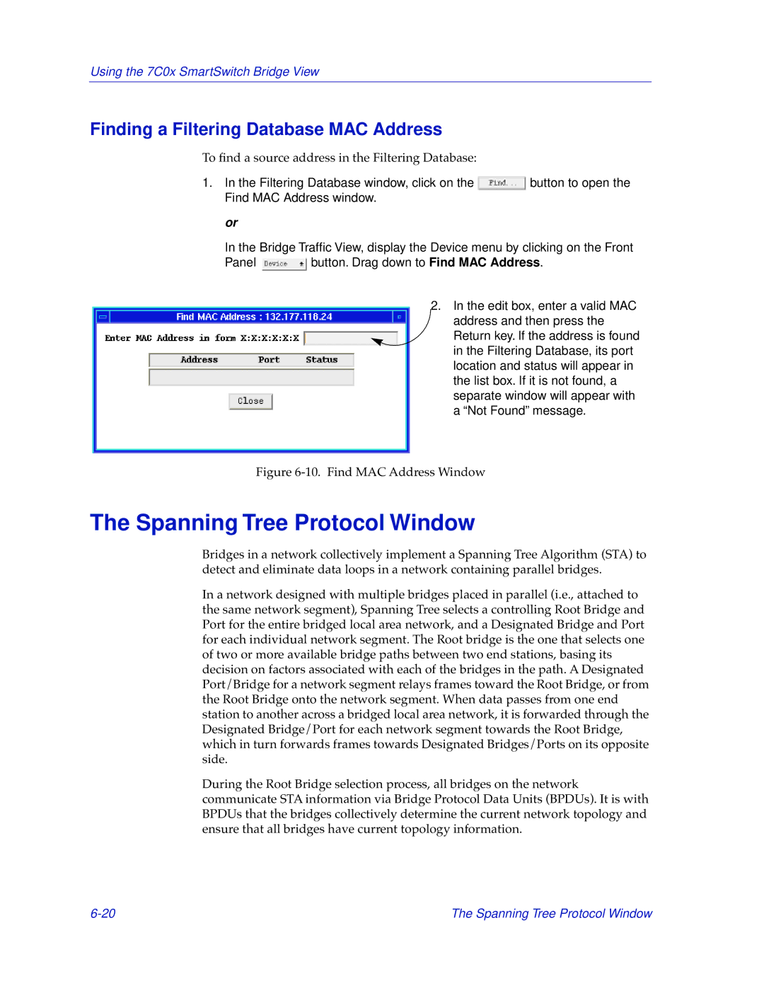 Cabletron Systems 7C03, 7C04-R manual Spanning Tree Protocol Window, Finding a Filtering Database MAC Address 