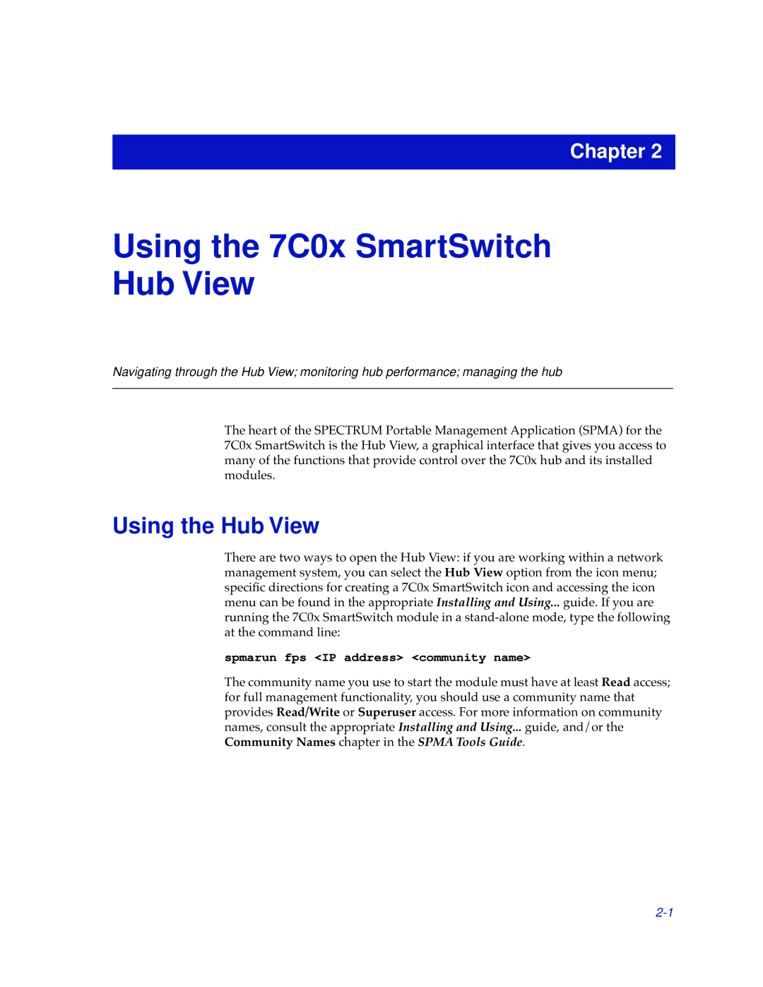 Cabletron Systems 7C03, 7C04-R manual Using the 7C0x SmartSwitch Hub View, Using the Hub View 