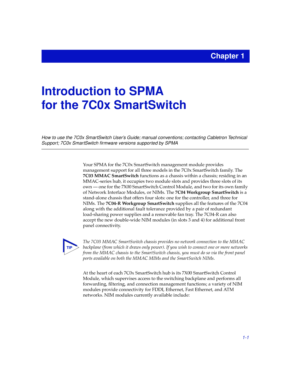 Cabletron Systems 7C04-R, 7C03 manual Introduction to Spma For the 7C0x SmartSwitch 