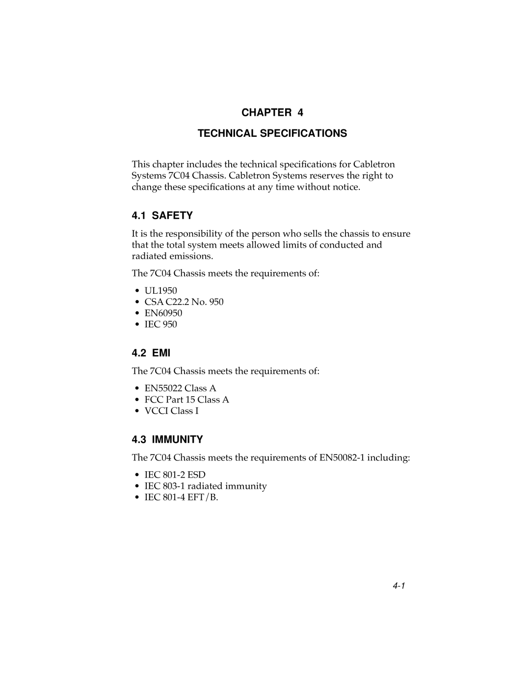 Cabletron Systems 7C04 Workgroup manual Chapter Technical Specifications, Safety, 4.2 EMI, Immunity 