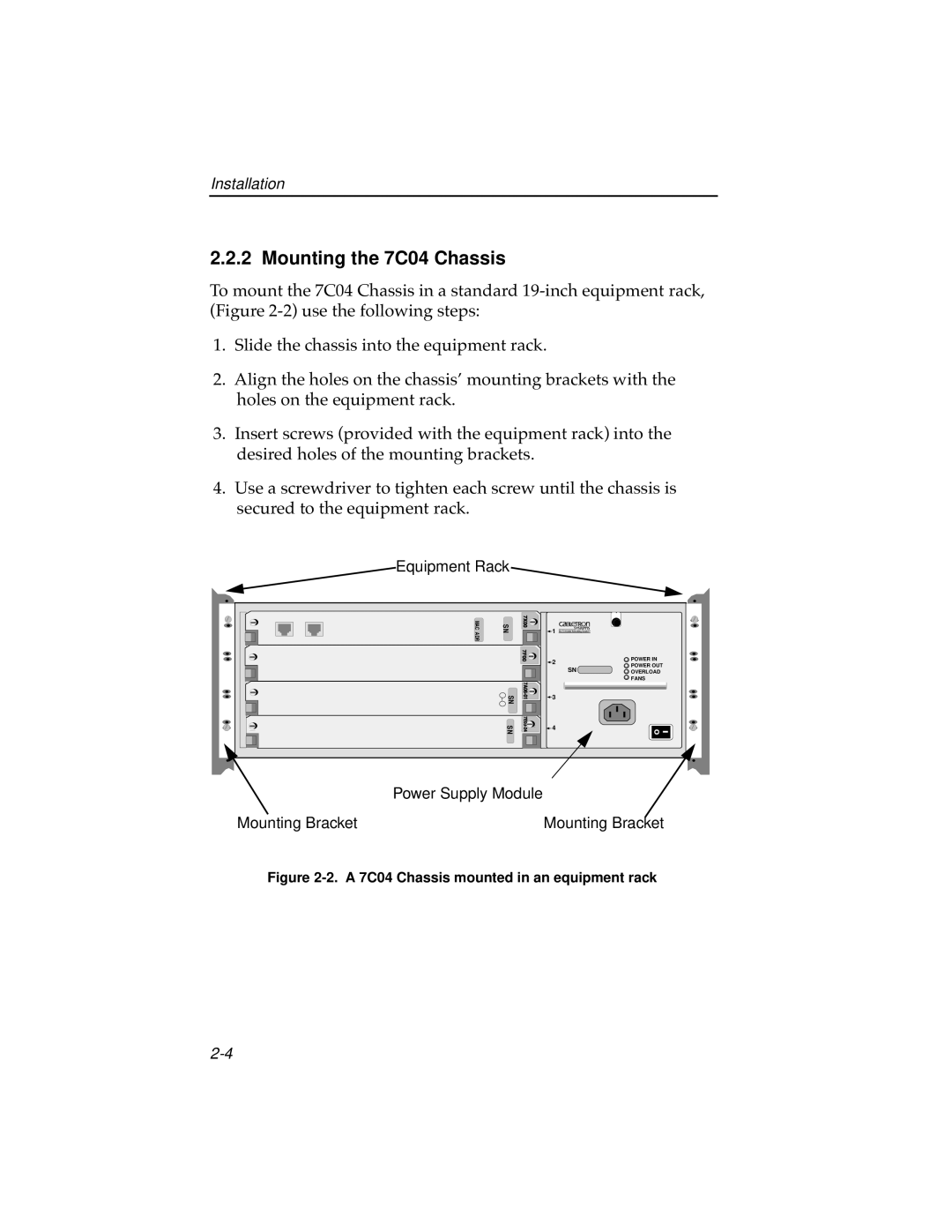 Cabletron Systems 7C04 Workgroup manual Mounting the 7C04 Chassis, A 7C04 Chassis mounted in an equipment rack 