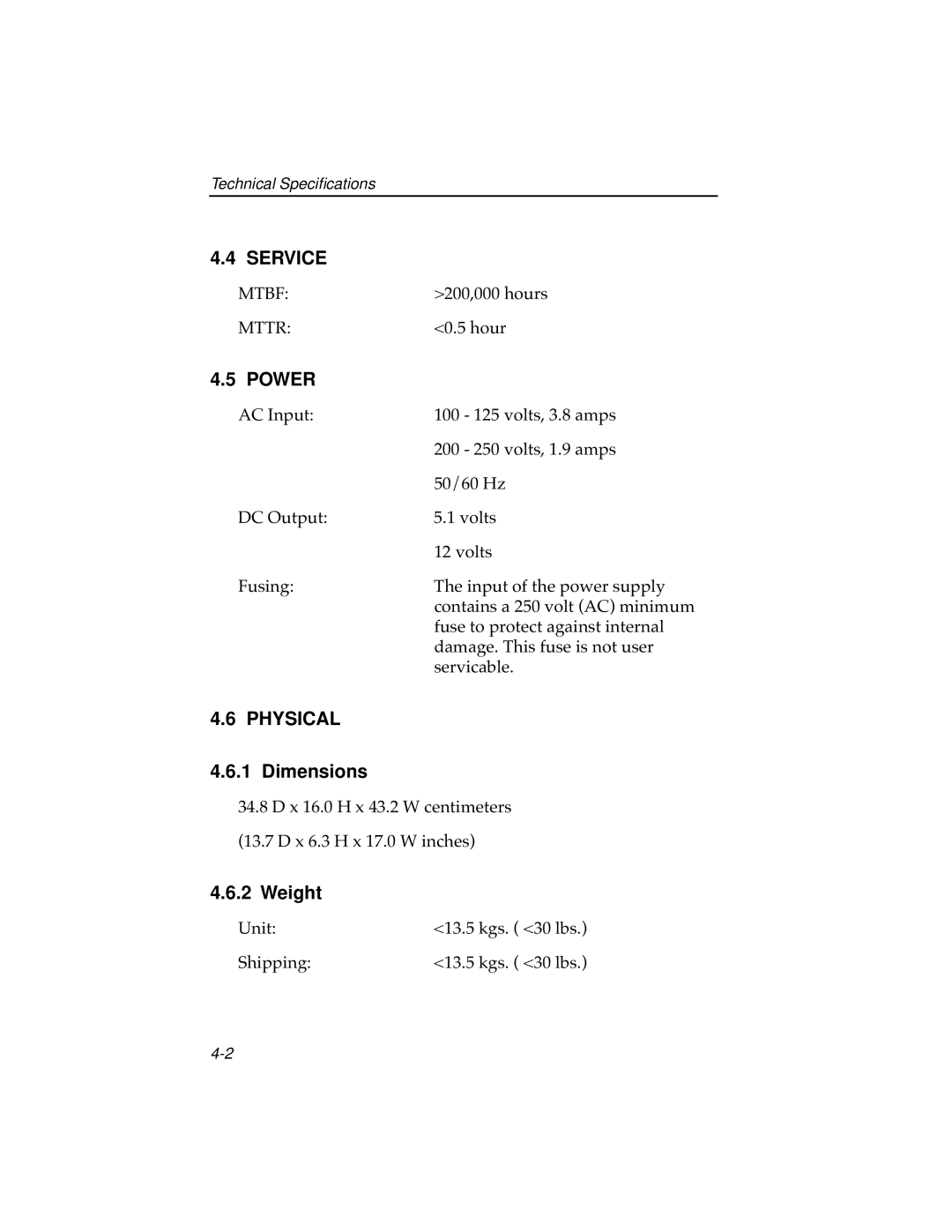 Cabletron Systems 7C04 Workgroup manual Service, Power, Physical, Dimensions, Weight 