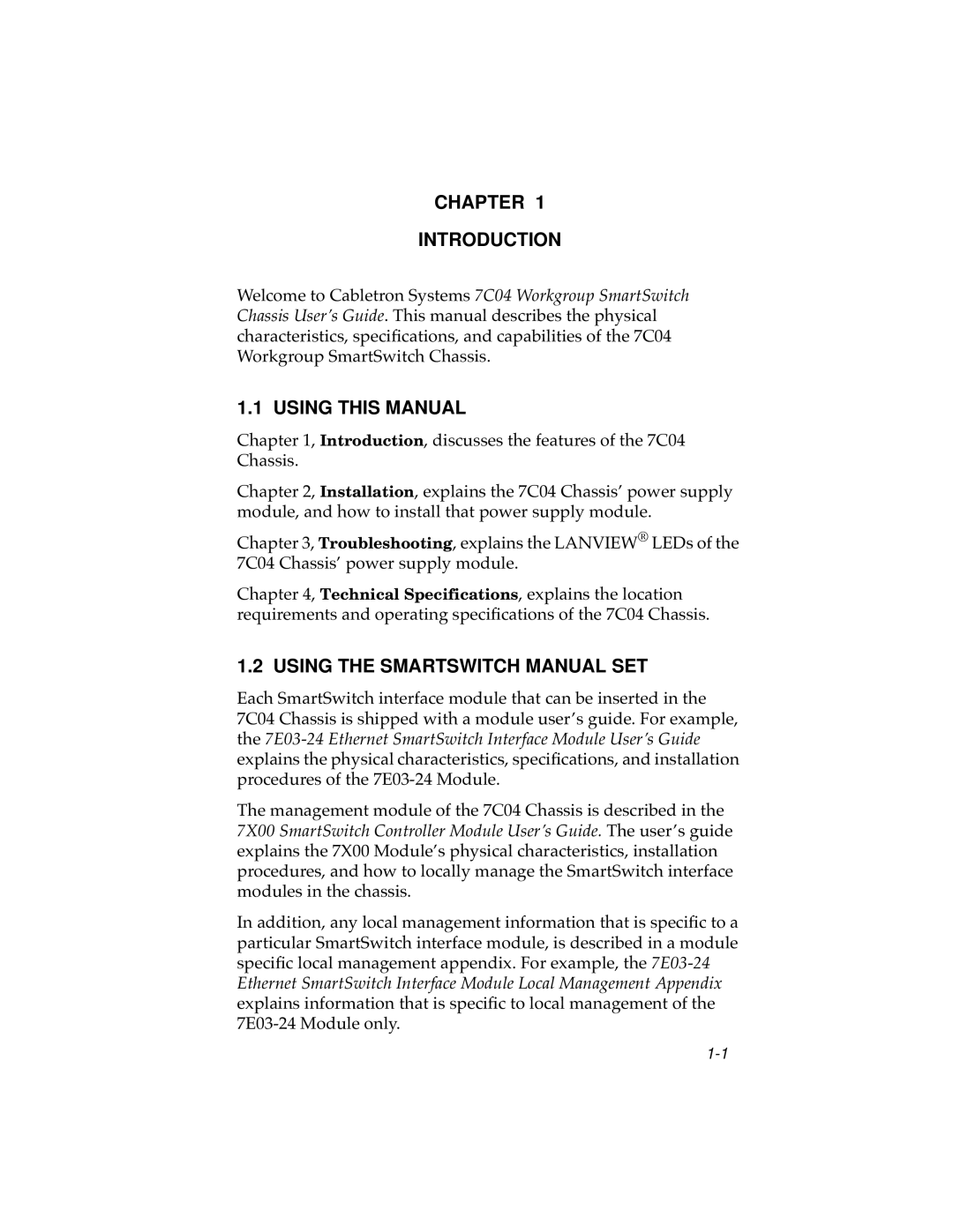 Cabletron Systems 7C04 Workgroup manual Chapter Introduction, Using this Manual, Using the Smartswitch Manual SET 