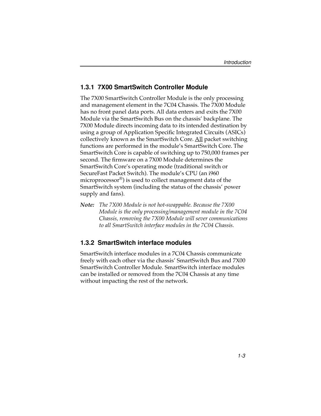 Cabletron Systems 7C04 Workgroup manual 1 7X00 SmartSwitch Controller Module, SmartSwitch interface modules 