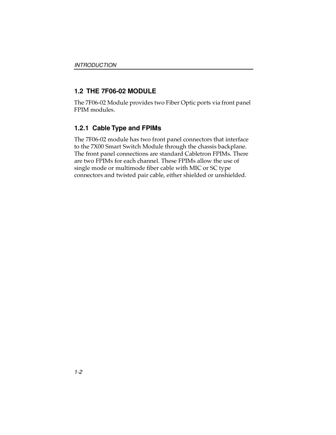 Cabletron Systems manual 7F06-02 Module, Cable Type and FPIMs 