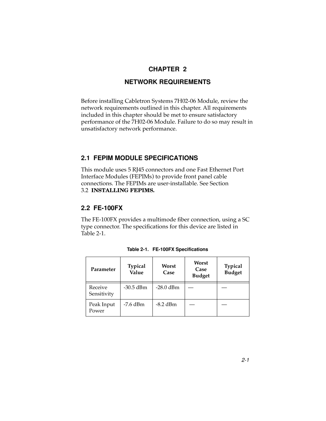 Cabletron Systems 7H02-06 manual Chapter Network Requirements, Fepim Module Specifications, FE-100FX 